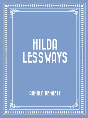 cover image of Hilda Lessways